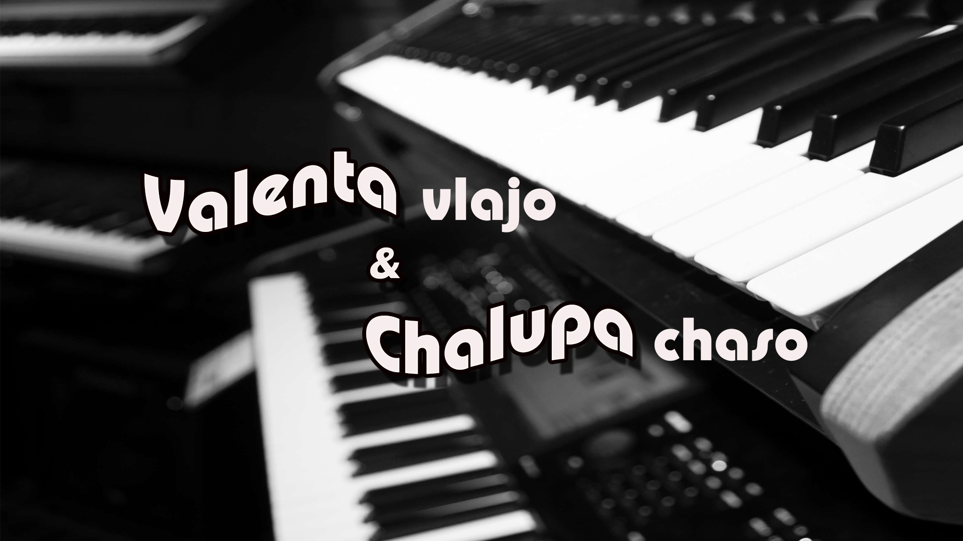 Valenta Vlajo & Chalupa Chaso – Zmes piesní (2018 Live)